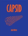 Cover: John Walter: CAPSID - HOME Publications
