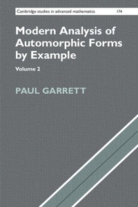 Enlarge image Cover: Modern Analysis of Automorphic Forms By Example - Cambridge University Press