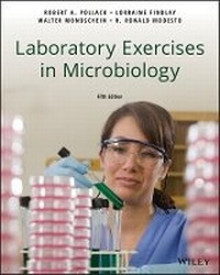 Enlarge image Cover: Laboratory Exercises in Microbiology - Wiley