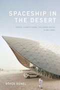 Cover: Spaceship in the Desert - Duke University Press