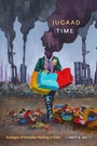 Cover: Jugaad Time - Duke University Press
