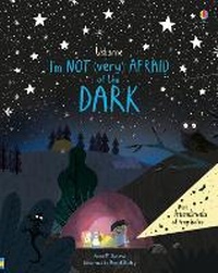 Enlarge image Cover: I'm Not (Very) Afraid of the Dark - Usborne Publishing Ltd