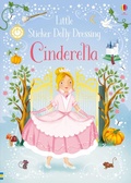 Cover: Little Sticker Dolly Dressing Fairytales Cinderella - Usborne Publishing Ltd