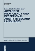 Cover: Advanced Proficiency and Exceptional Ability in Second Languages - De Gruyter Mouton