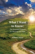 Cover: What I Want to Know - FriesenPress