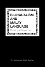 Bild: Bilingualism and Malay Language Planning in Singapore - Partridge Publishing Singapore