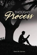 Cover: Thought Process - Book Venture Publishing LLC