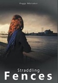 Cover: Straddling Fences - LitFire Publishing, LLC