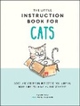 Cover: The Little Instruction Book for Cats - Summersdale Publishers