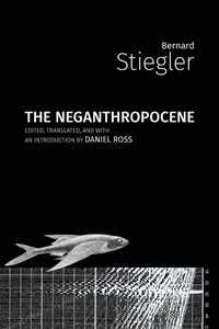 Enlarge image Cover: The Neganthropocene - Open Humanities Press