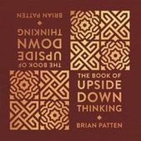 Enlarge image Cover: The Book Of Upside Down Thinking - FROM YOU TO ME