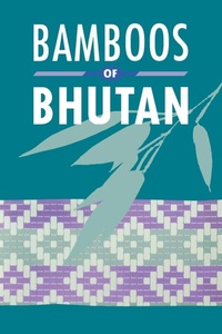 Abbildung von: Bamboos of Bhutan an Illustrated Guide - Royal Botanic Gardens