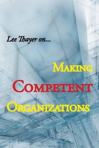 Enlarge image Cover: Making Competent Organizations - Xlibris Us