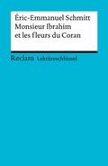 Cover: Lekt&uuml;reschl&uuml;ssel. &Eacute;ric-Emmanuel Schmitt: Monsieur Ibrahim et les fleurs du Coran - Reclam