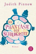 Cover: Die Phantasie der Schildkr&ouml;te - Fischer Taschenbuch
