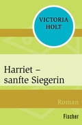 Cover: Harriet - sanfte Siegerin - Fischer Taschenbuch
