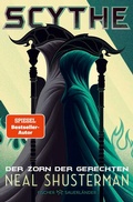 Cover: Scythe - Der Zorn der Gerechten - FISCHER Sauerl&auml;nder
