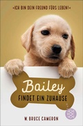 Cover: Bailey findet ein Zuhause - FISCHER Sauerl&auml;nder