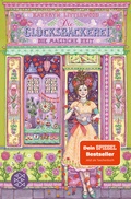 Cover: Die Gl&uuml;cksb&auml;ckerei - Die magische Zeit - FISCHER Sauerl&auml;nder