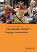 Cover: &Uuml;berg&auml;nge in der fr&uuml;hen Kindheit - Waxmann Verlag GmbH