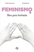 Cover: Feminismo : una gu&iacute;a ilustrada - Editorial Tecnos