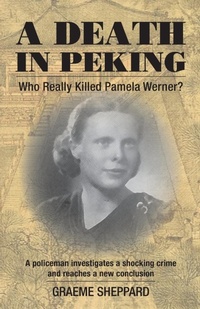Abbildung von: A Death in Peking - Earnshaw Books Limited