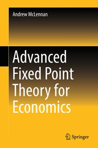 Enlarge image Cover: Advanced Fixed Point Theory for Economics - Springer