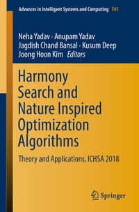 Enlarge image Cover: Harmony Search and Nature Inspired Optimization Algorithms - Springer