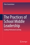 Cover: The Practices of School Middle Leadership - Springer