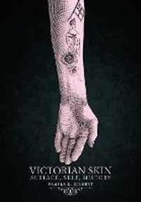 Enlarge image Cover: Victorian Skin - Cornell University Press