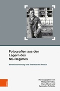Cover: Fotografien aus den Lagern des NS-Regimes - B&ouml;hlau