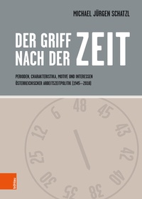 Abbildung von: Der Griff nach der Zeit - Böhlau
