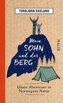 Cover: Mein Sohn und der Berg - MALIK