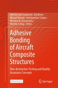 Enlarge image Cover: Adhesive Bonding of Aircraft Composite Structures - Springer