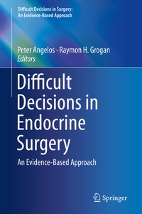Enlarge image Cover: Difficult Decisions in Endocrine Surgery - Springer
