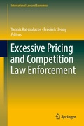 Cover: Excessive Pricing and Competition Law Enforcement - Springer