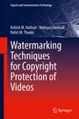 Cover: Watermarking Techniques for Copyright Protection of Videos - Springer