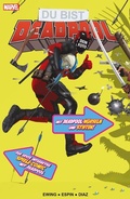 Cover: Du bist Deadpool - Der interaktive Spiele-Comic - Panini Verlags GmbH