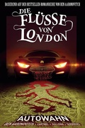 Cover: Die Fl&uuml;sse von London - Graphic Novel - Panini Verlags GmbH