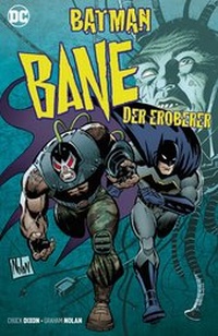 Enlarge image Cover: Batman: Bane, der Eroberer - Panini Verlags GmbH