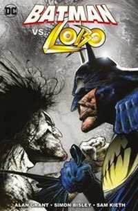 Enlarge image Cover: Batman vs. Lobo - Panini Verlags GmbH