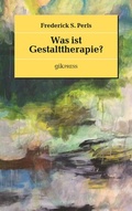 Cover: Was ist Gestalttherapie? - BoD - Books on Demand