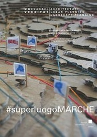 Enlarge image Cover: #superluogoMARCHE - Kassel University Press