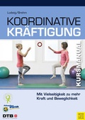 Cover: Koordinative Kr&auml;ftigung - Meyer & Meyer