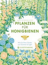 Abbildung von: Pflanzen für Honigbienen - Gerstenberg