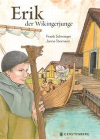 Enlarge image Cover: Erik, der Wikingerjunge - Gerstenberg
