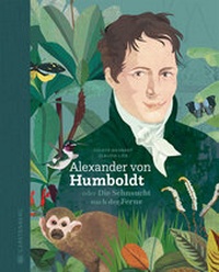 Abbildung von: Alexander von Humboldt - Gerstenberg