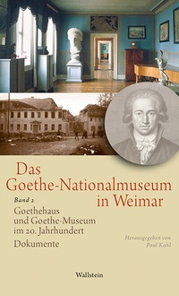 Abbildung von: Das Goethe-Nationalmuseum in Weimar - Wallstein