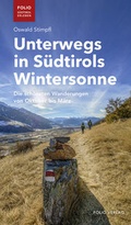Cover: Unterwegs in S&uuml;dtirols Wintersonne - Folio