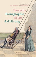 Cover: Deutsche Pornographie in der Aufkl&auml;rung - Wallstein